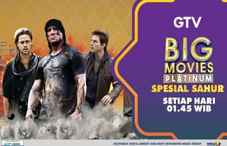 Its Family Time! Ada Deretan Film yang digunakan digunakan Bikin Mata Segar Saat Sahur pada Big Movies Platinum Spesial Sahur GTV!